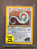 Erika’s Dragonair holo 1st ed NM SWIRL