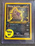 Shining Tyranitar 1st Edition HP (one medium crease-dent, not very visible on front)
